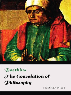 cover image of The Consolation of Philosophy